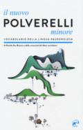 Il nuovo Polverelli minore