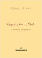 Requiem per un poeta in memoria di Tazio Poltronieri