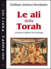 Le ali della Torah. Commenti rabbinici al Decalogo