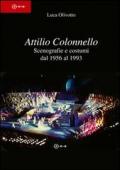 Attilio Colonnello. Scenografia e costumi dal 1956 al 1993