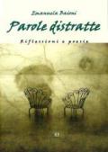 Parole distratte. Riflessioni e poesie