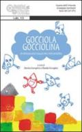 Gocciola gocciolina. Un meraviglioso viaggio nell'arte moderna