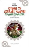 Storie di corsari, vampiri e piccoli esploratori