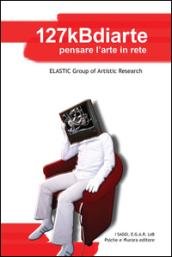 127kBdiarte. Pensare l'arte in rete