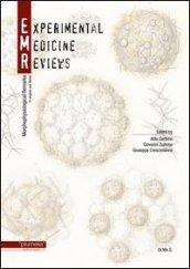 Experimental medicine reviews. Morphophysiological remarks. Ediz. italiana e inglese: 2\3