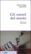 Gli umori del mosto