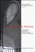 Tra Napoli e Spagna. Città storica architetti e architettura tra XVI e XVIII secolo