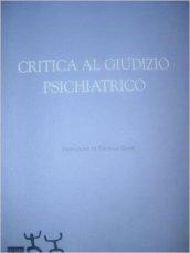 Critica al giudizio psichiatrico