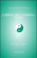 Libro secondo. Terra