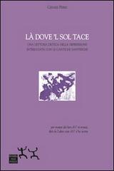 Là dove 'l sol tace. Una lettura critica della depressione intrecciata con le cantiche dantesche