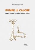 Pompe di calore. Parte teorica, parte applicativa