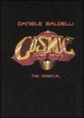Cosmic. The original. Ediz. italiana e inglese. Con 2 CD Audio