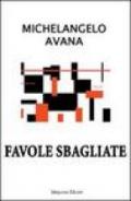 Favole sbagliate