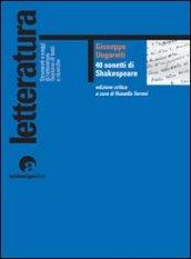 40 sonetti di Shakespeare (Strumenti e saggi di letteratura)