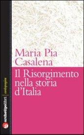 Il Risorgimento e la storia d'Italia