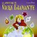 Le avventure di Vicky Diamante