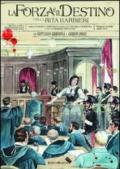 La forza e il destino della Rita Barbieri. Dalla passione disperata e da una tragica vendetta ad un clamoroso processo. Da Villanova di Bagnacava llo alla California