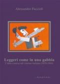 Leggeri come in una gabbia. L'idea comica nel cinema italiano (1930-1944)