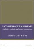 La violenza normalizzata. Omofobie e transfobie negli scenari contemporanei