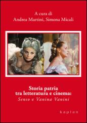 Storia patria tra letteratura e cinema. «Senso» e «Vanina Vanini»