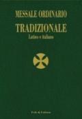 Messale ordinario tradizionale. Testo latino a fronte