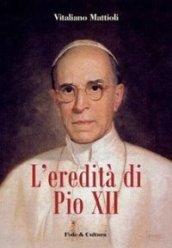 L'eredità di Pio XII