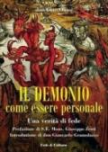 Il demonio come essere personale. Una verità di fede