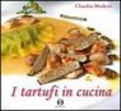 I tartufi in cucina