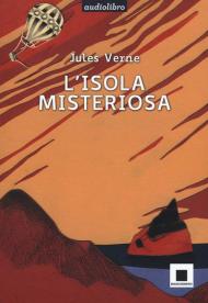 L' isola misteriosa. Ediz. ad alta leggibilità letto da Pierfrancesco Poggi. Con CD-Audio