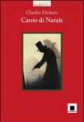 Canto di Natale. Con CD Audio