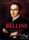 Vincenzo Bellini. Nuovo epistolario 1819-1835. Con documenti inediti