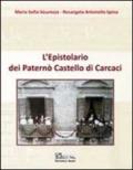 L'epistolario dei Paternò castello di Carcaci. Cultura moda e società cosmopolita del Novecento