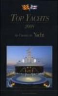 Top yachts 2008. Ediz. italiana e inglese