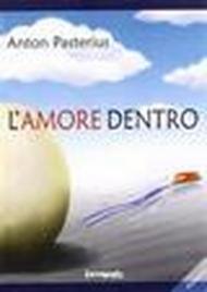 L'amore dentro