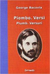 Piombo. Versi-Plumb. Versuri. italiana e rumena