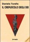 Il crepuscolo degli dei