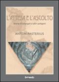 L'attesa e l'ascolto. Storia di triangoli e altri poligoni