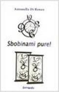 Sbobinami pure!