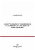 La contrattazione immobiliare e l'E-conveyancing nel diritto privato