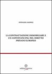 La contrattazione immobiliare e l'E-conveyancing nel diritto privato