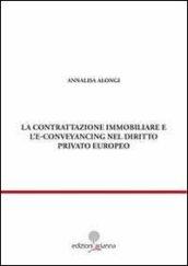 La contrattazione immobiliare e l'E-conveyancing nel diritto privato