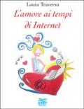 L'amore ai tempi di internet