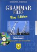 Grammar files. With vocabulary. Ediz. blu. Con CD-ROM. Con espansione online