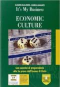Economic culture. Per gli Ist. tecnici e professionali