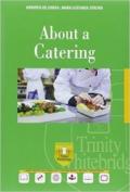 About a catering. Per gli Ist. professionali. Con e-book. Con espansione online