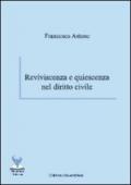 Reviviscenza e quiescenza nel diritto civile