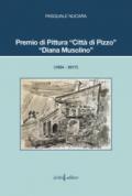 Premio di pittura «Città di Pizzo». «Diana Musolino» (1954 - 2017)