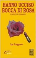 Hanno ucciso Bocca di rosa