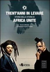 Trent'anni in levare. Storia della storia di Africa Unite