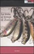 La trota ai tempi di Zorro